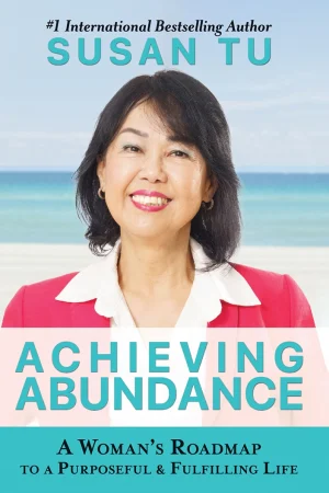 Achieving Abundance by Susan Tu Book Cover