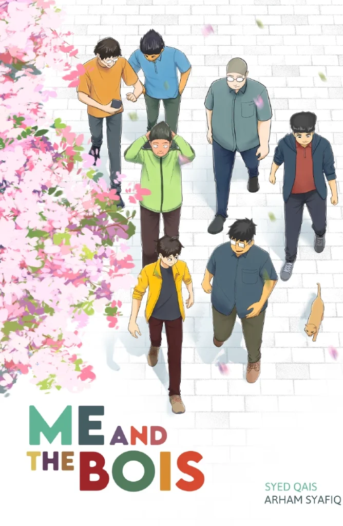 Book cover for "Me and the Bois" by Syed Qais and Arham Syafiq, featuring a top-down view of a group of young men walking along a pink cherry blossom tree.