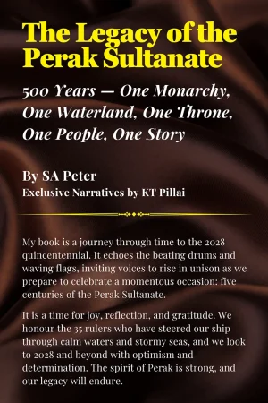 The Legacy of the Perak Sultanate by Peter Stanislaus Asirvatham Book Cover