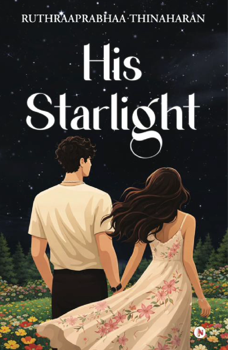 His Starlight by Ruthraaprabhaa Thinaharan 1st Edition Ultimate Paperback Romance Book