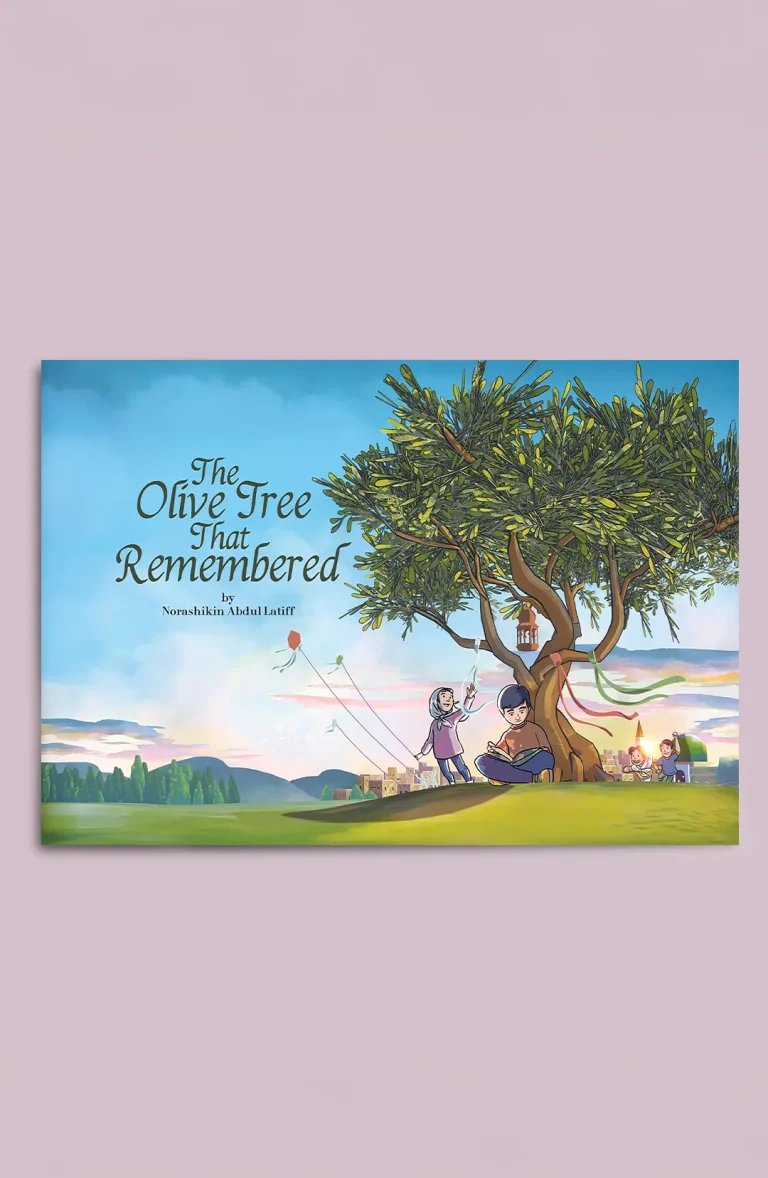 The Olive Tree That Remembered by Norashikin Abdul Latiff 1st Edition Ultimate Hardback Childrens Book