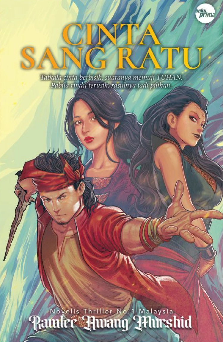 Cinta Sang Ratu oleh Ramlee Awang Murshid - Novel Thriller Fantasi.