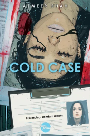 Novel Misteri Cold Case oleh Azmeer Shah - Thriller Jenayah Bahasa Melayu