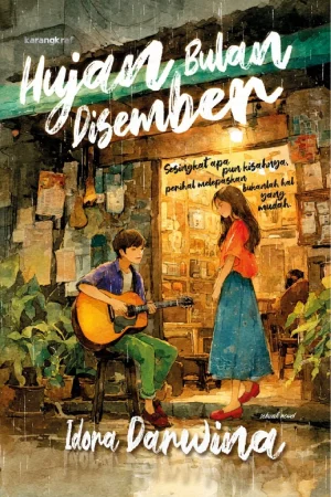 Hujan Bulan Disember oleh Idora Darwina - Novel Romantik Malaysia.