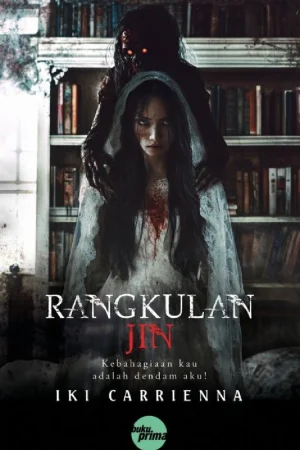 Rangkulan Jin oleh Iki Carrienna - Novel Seram Time Travel