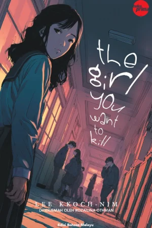 The Girl You Want To Kill oleh Lee Kkot-nim - Novel Thriller Remaja