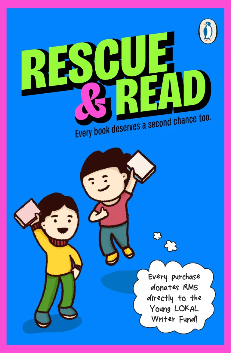 Rescue & Read promotional graphic with cartoon children holding up books. Text: "Rescue & Read - Every book deserves a second chance too. Every purchase donates RM5 directly to the Young LOKAL Writer Fund!