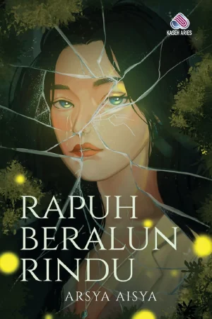 Rapuh Beralun Rindu by Arsya Aisya Ultimate Local Malay Romance Novel Softcover Book