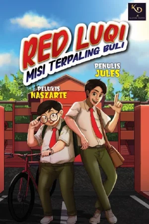Red Luqi: Misi Terpaling Buli by Jules and Naszarte Ultimate Local Malay Youth Graphic Novel Comic Book