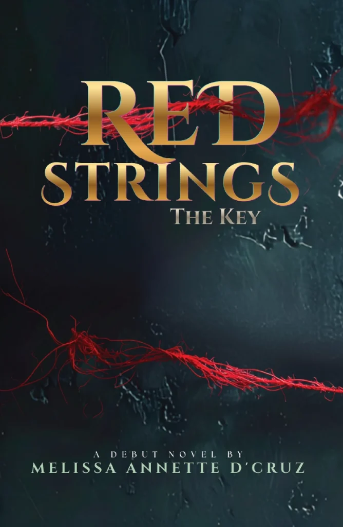 Red Strings: The Key by Melissa Annette D'Cruz Revised Edition Ultimate Supernatural Thriller Suspense Paperback Book