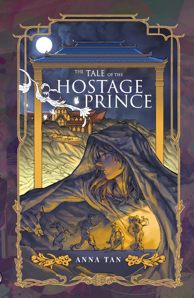 The Tale of the Hostage Prince by Anna Tan Ultimate Local YA Fantasy Political Intrigue Paperback Book